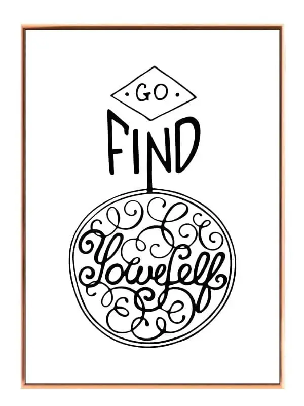 Go Find Loveself Typografi Plakat