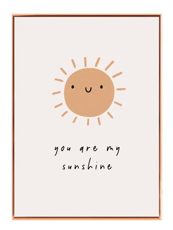 Happy You Are My Sunshine Plakat