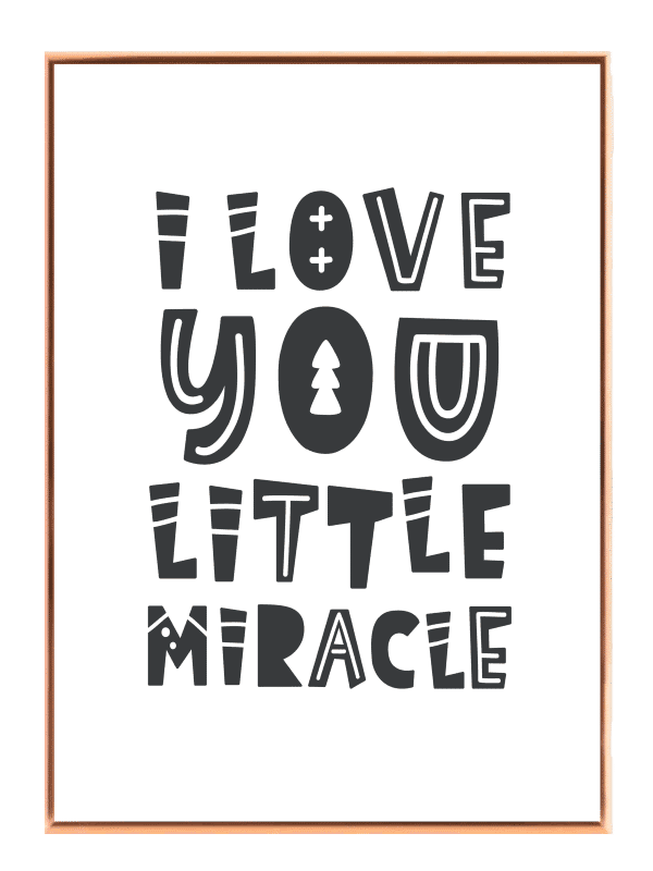 Gentle Love Quote Little Miracle Plakat