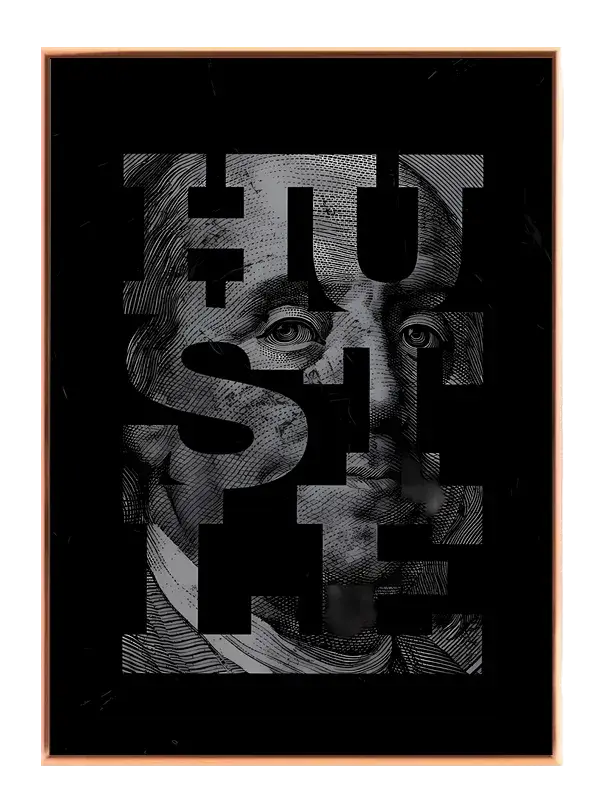 Hustle Statement Plakat
