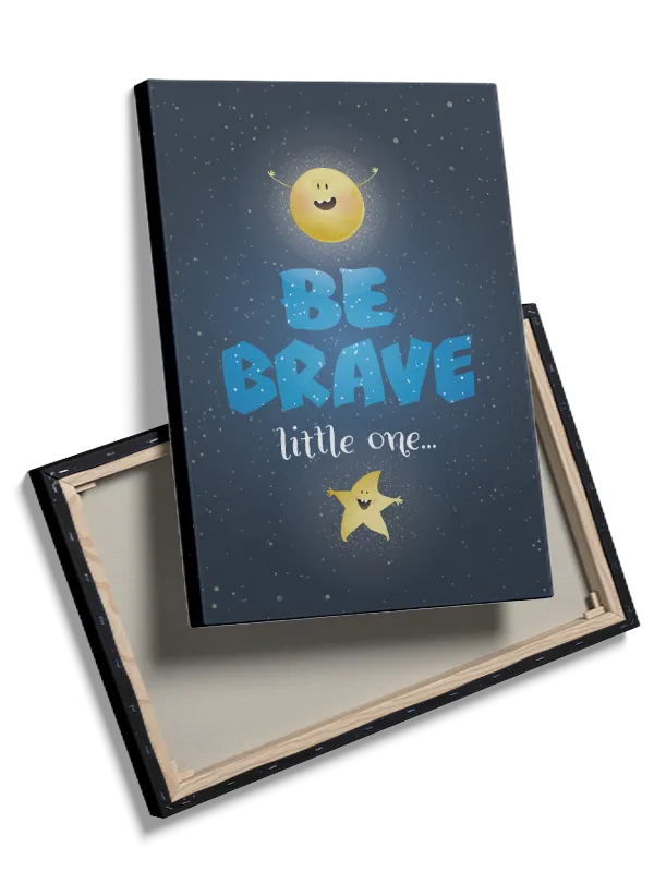 Be Brave Little Star Plakat