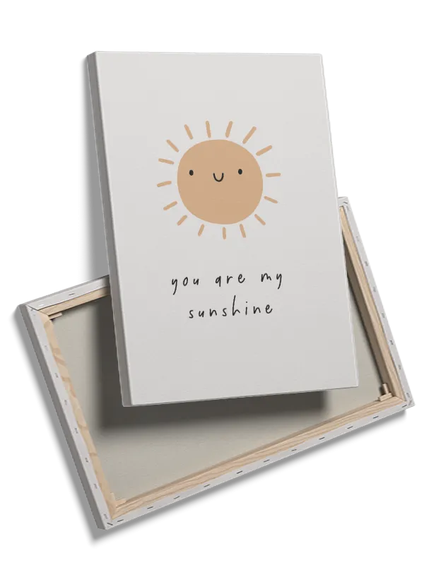 Gentle You Are My Sunshine Plakat