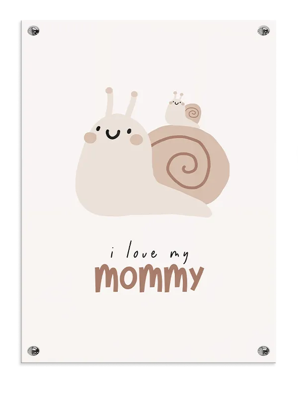 Sweet Snail Mommy Love Plakat
