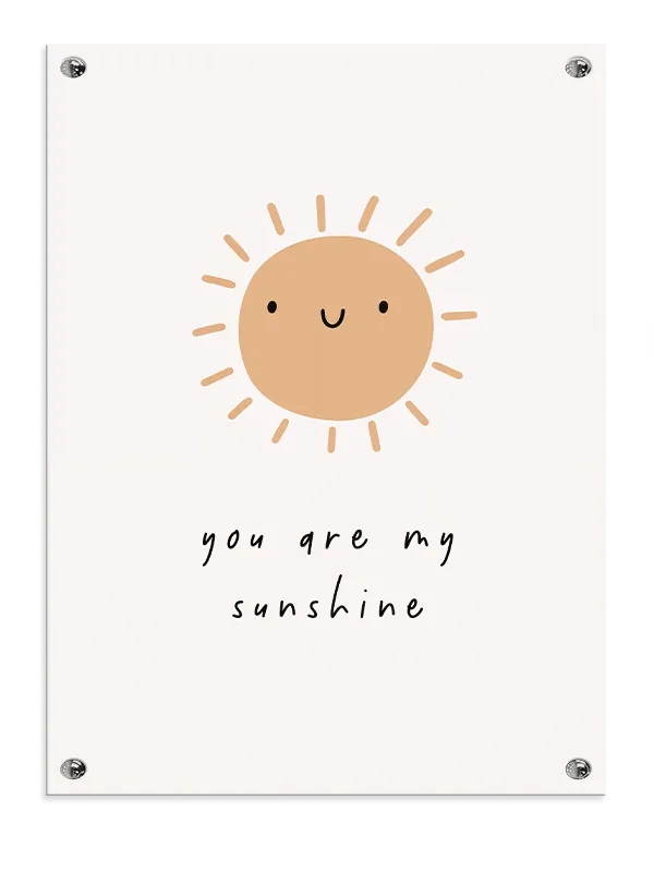 Happy You Are My Sunshine Plakat