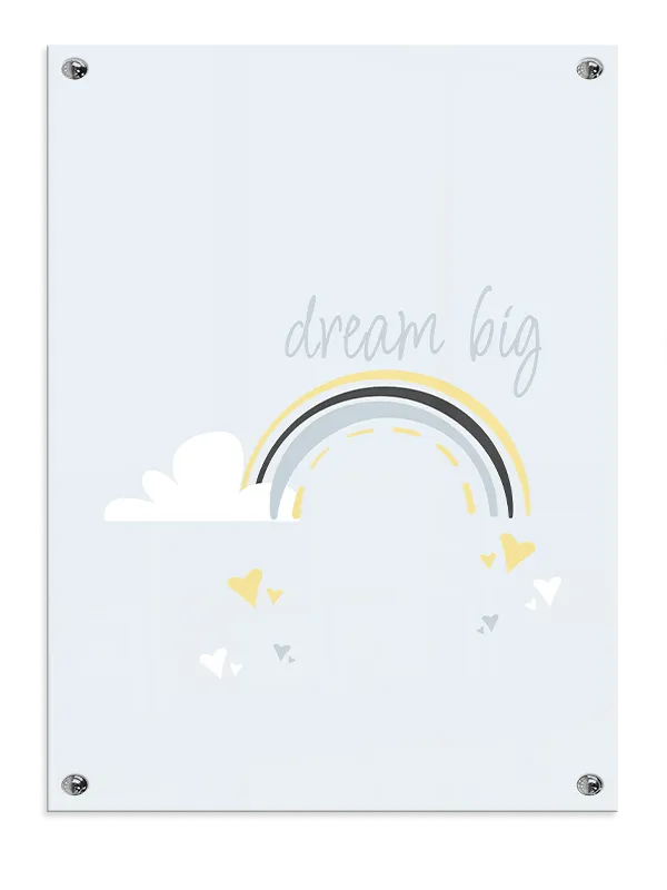 Dream Big Gentle Rainbow Plakat