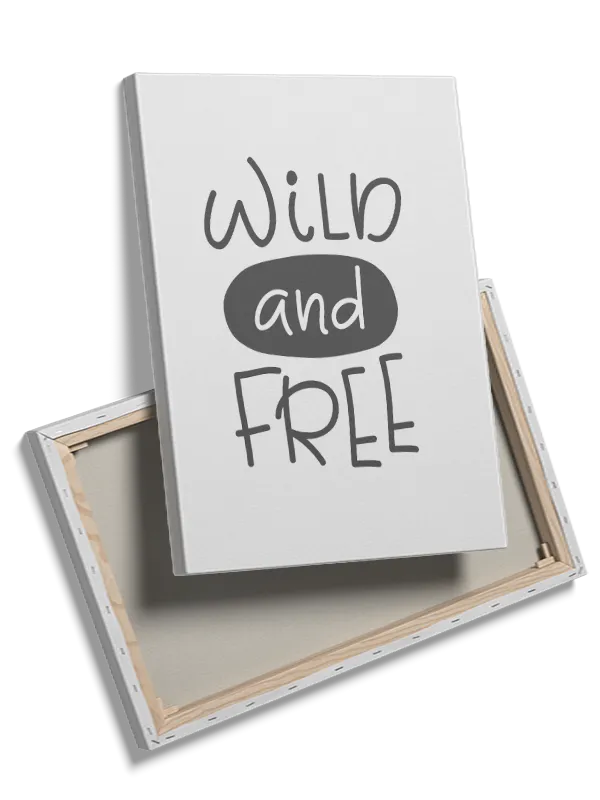 Playful Wild And Free Quote Plakat