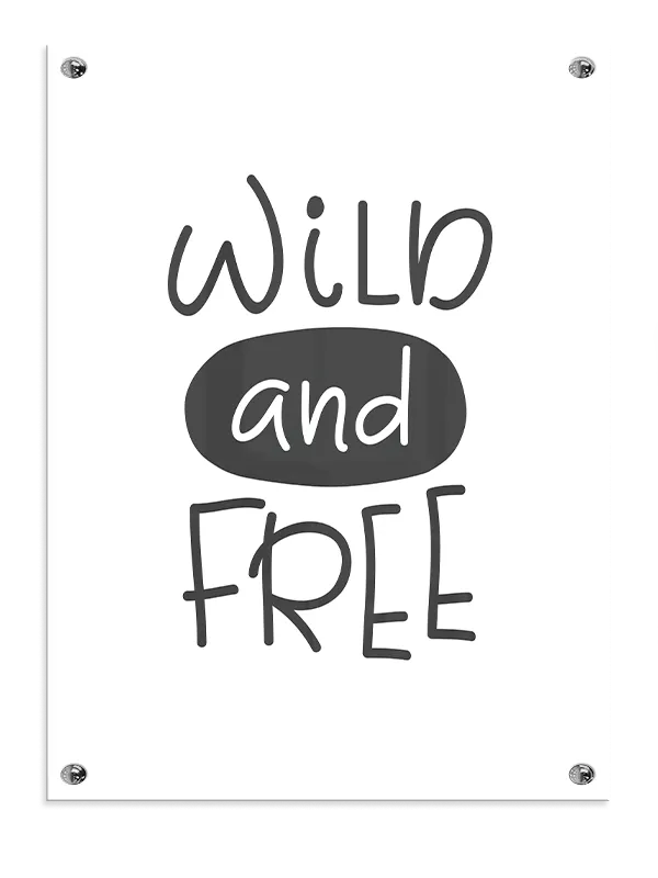 Playful Wild And Free Quote Plakat