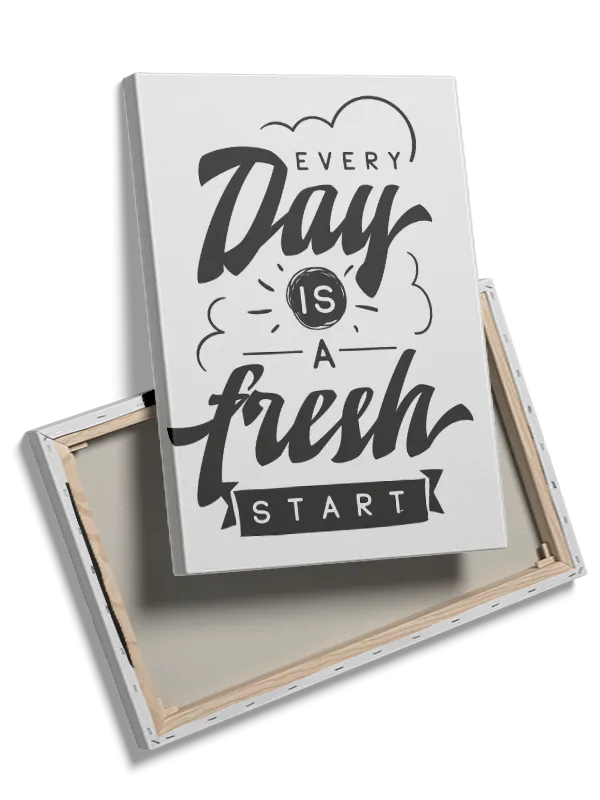 Every Day Er En Fresh Start Plakat