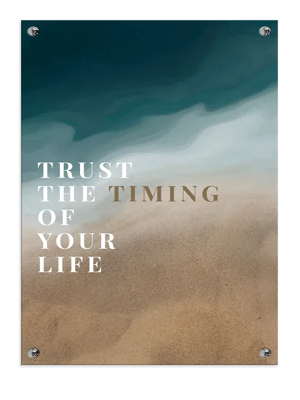 Trust Timing Livet Plakat