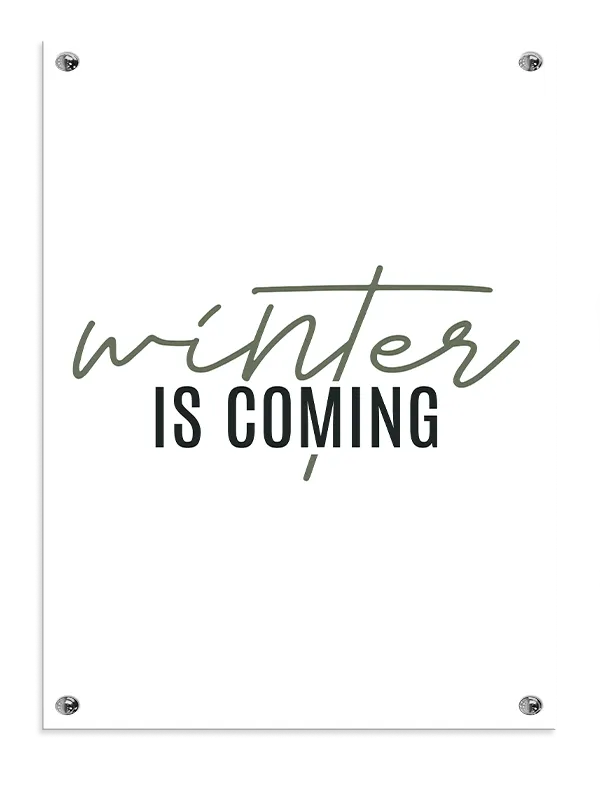 Winter Is Coming Plakat