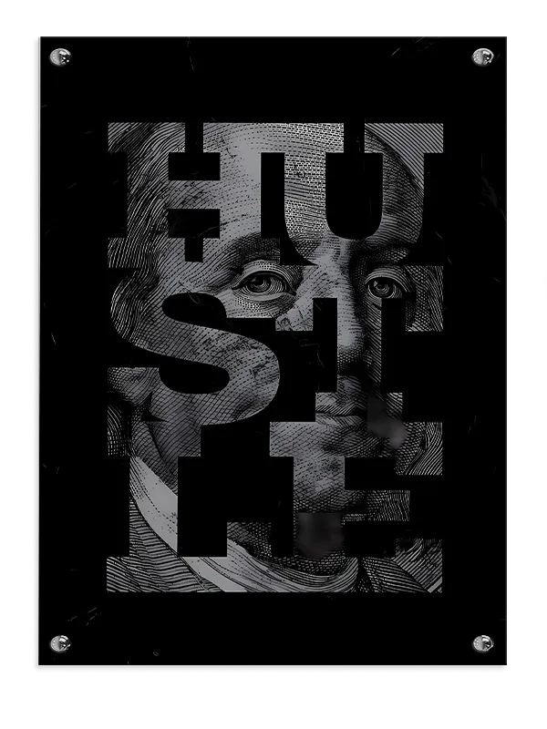 Hustle Statement Plakat