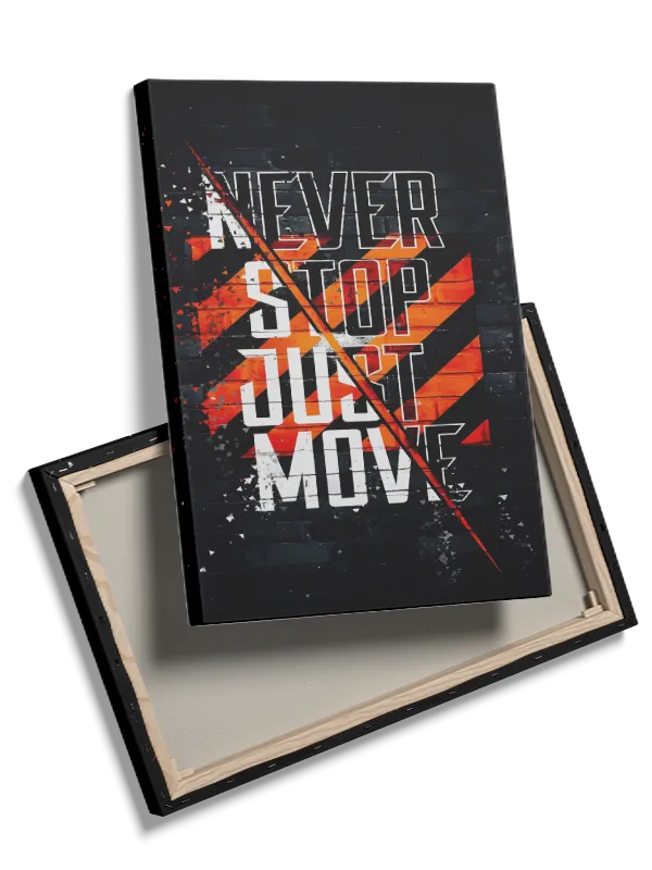 Motiverende Never Stop Plakat