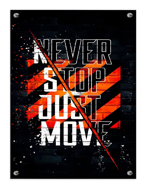 Motiverende Never Stop Plakat