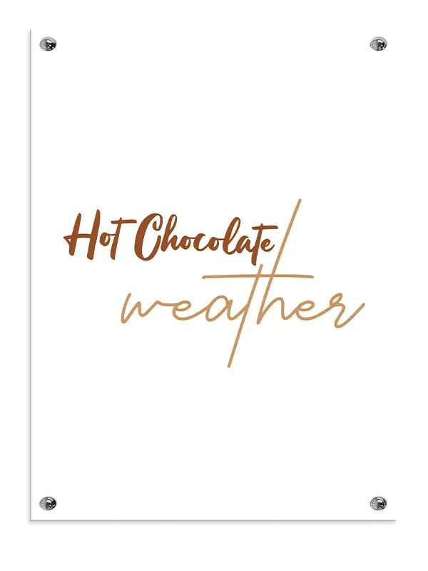 Hot Chocolate Vejr Plakat