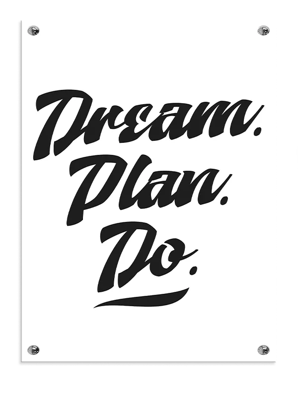Drøm Plan Gør Plakat
